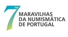 As 7 Maravilhas da Numismática em Portugal